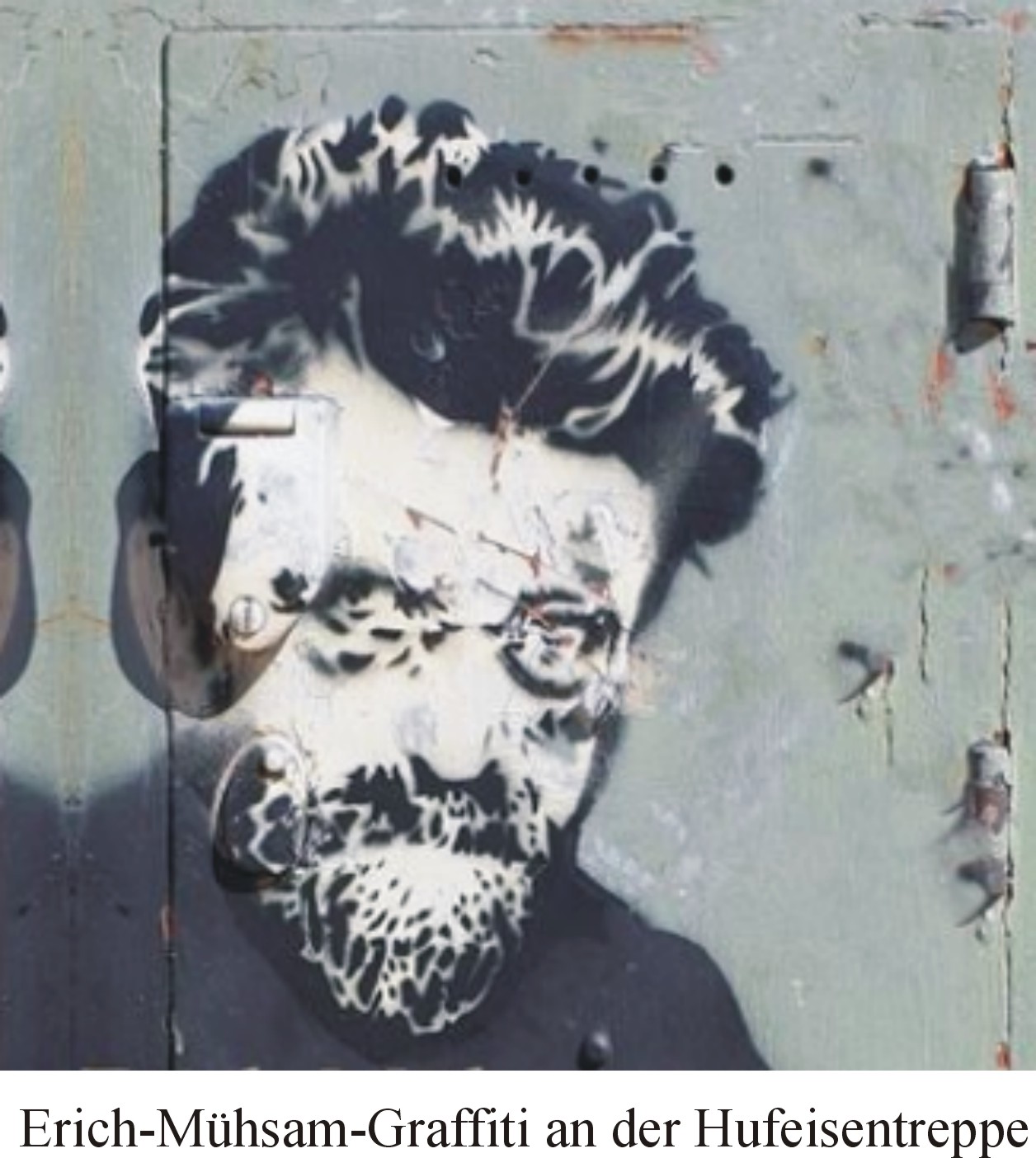 Erich-M&uuml;hsam-Graffiti an der Hufeisentreppe